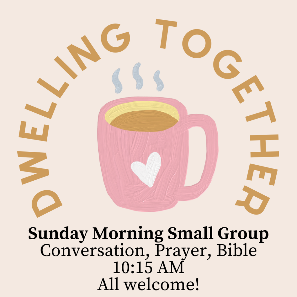 Sunday Morning Small Group – Dwelling Together - Good Shepherd Lutheran ...